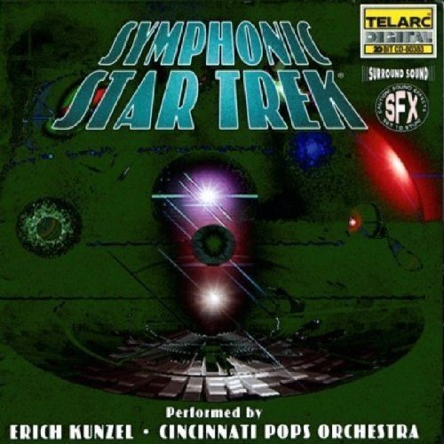 Erich Kunzel - Symphonic Star Trek - Zortam Music