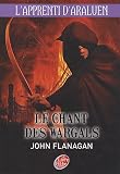 L'apprenti d'Araluen, Tome 2 : Le chant des Wargals