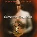 Something Beautiful-Something Beautiful