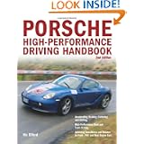 Porsche High-Performance Driving Handbook by Vic Elford