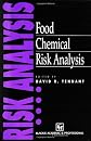 Food Chemical Risk Analysis (Food Science & Safety Series)