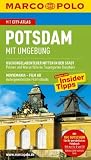 Marco Polo Reisef�hrer Potsdam mit Umgebung: Reisen mit Insider-Tipps und Cityatlas. Dschungelabenteuer mitten in der Stadt-Palmen und Wasserf�lle im ... Nauener Tor, Restaurants, Bars und Musik