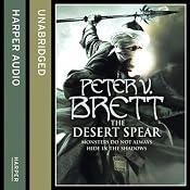 The Desert Spear: Demon Trilogy, Book 2 | [Peter V Brett]
