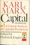 Capital - A Critique of Political Economy: Volume 1-The Process of Capitalist Production