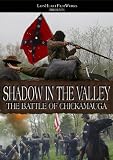 Shadow in the Valley: The Battle of Chickamauga