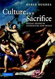 Image of Culture and Sacrifice: Ritual Death in Literature and Opera