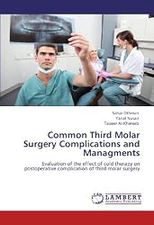 Common Third Molar Surgery Complications and Managments: Evaluation of the effect of cold therapy on postoperative complication of  third molar surgery