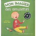 Mon imagier des amusettes
