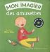 Mon imagier des amusettes