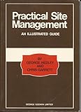 Practical site management : an illustrated guide