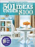 501 Decorating Ideas Under $100 (Better Homes & Gardens Decorating)