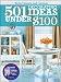 501 Decorating Ideas Under $100 (Better Homes & Gardens Decorating)