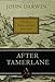 After Tamerlane: The Global History of Empire Since 1405