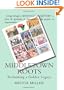 Middletown Roots: * Reclaiming A Golden Legacy* (Volume 2)