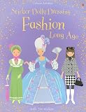 Sticker Dolly Dressing Fashion Long Ago [With 200 Stickers] (Usborne Activities)