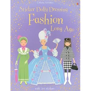 Sticker Dolly Dressing Fashion Long Ago [With 200 Stickers] (Usborne Activities)