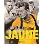 Maillot Jaune de Jean-Paul Ollivier