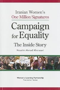 Image of Iranian Women's One Million Signatures Campaign for Equality: The Inside Story (Women's Learning Partnership Translation)