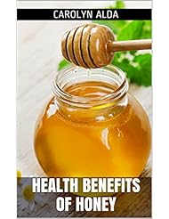 eBooks: Health Benefits of Honey