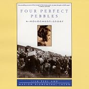 Four Perfect Pebbles: A Holocaust Story | [Lila Perl, Marion Blumenthal Lazan]