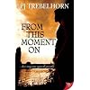 From This Moment On