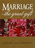 Marriage: The Great Gift thumbnail