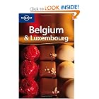 Lonely Planet Belgium and Luxembourg by Geert Cole; Leanne Logan
