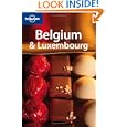 Lonely Planet Belgium and Luxembourg by  Geert Cole; Leanne Logan