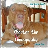 Chester the Chesapeakeby MD, Barbara Ebel
