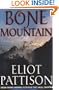 Bone Mountain: A Novel