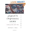 Japan's Imperial Army: Its Rise and Fall, 1853-1945 (Modern War Studies Series)