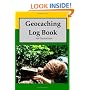 Geocaching Log Book: For Geocachers