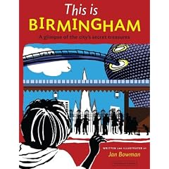 This is Birmingham: A Glimpse of the City's Secret Treasures