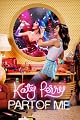 Katy Perry The Movie: Part of Me