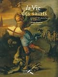 Revue Presses de la Renaissance  / La Vie des saints