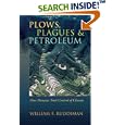 Plows, Plagues, and Petroleum: How Humans Took Control of Climate by  William F. Ruddiman