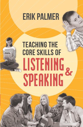 Teaching the Core Skills of Listening and Speaking