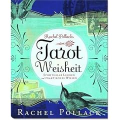 Tarot Weisheit: Spirituelle Lehren und praktisches Wissen