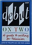Debut on Two