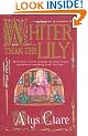 Whiter Than the Lily (Hawkenlye Mystery)