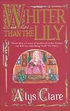 Whiter Than the Lily (Hawkenlye Mystery Series)