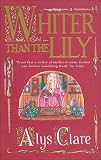 Whiter Than the Lily (Hawkenlye Mysteries)