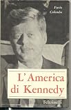 Review Feltrinelli  / L'America di Kennedy