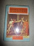 Myths and legends of Ancient Rome