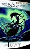 Legacy, The: The Legend of Drizzt, Book VII (The Legend of Drizzt)