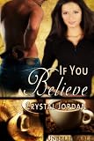 If You Believe