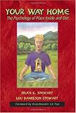 Your Way Home: The Psychology of Place Inside & Out