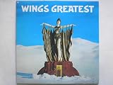 McCartney, Paul & Wings Wings Greatest LP Parlophone PCTC256 EX/EX 1978 with inner & poster, matrix numbers are side 1: YEX 983-4 & side 2: YEX 984-3