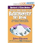 Allen and Mike's Really Cool Backcountry Ski Book, Revised and Even Better!: Traveling and Camping... by Allen O'Bannon and Mike Clelland