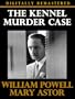 The Kennel Murder Case - Digitally Remastered